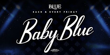 FRIDAY NIGHTS @ BLUE MIDTOWN tickets