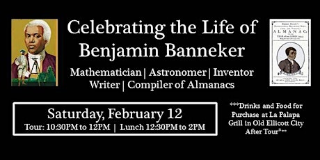 Celebrating the Life of  Benjamin Banneker tickets
