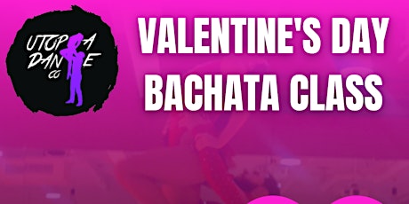 Valentines Day Bachata Class (February 13) tickets