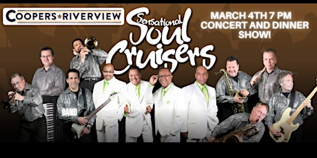 The Soul Cruisers at Cooper's Riverview! tickets