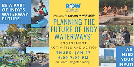 Planning the Future  of Indy's Waterways tickets
