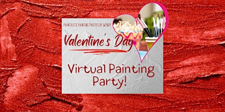 Valentine's Day Virtual Painting Party tickets