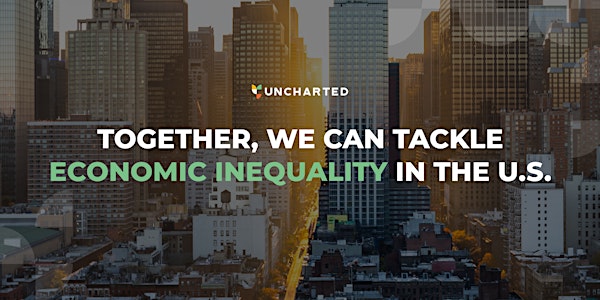 Economic Inequality Summit by Uncharted