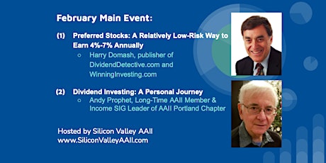 February Main Event: (1) Preferred Stocks (2) Dividend Investing tickets
