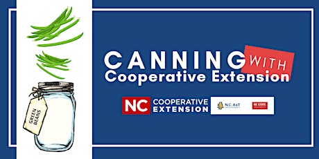 Canning With Cooperative Extension - Green Beans tickets