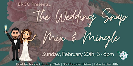 The Wedding Snap Mix & Mingle tickets