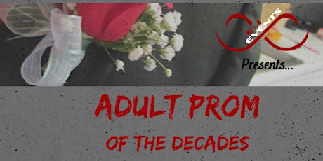 Adult Prom of the Decades (50's, 60'S, 70's, 80's, 90's) tickets