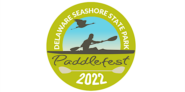 Delaware Seashore State Park Paddlefest 2022