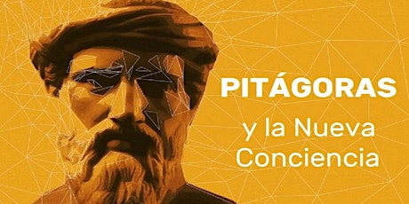 Charla: "PITÁGORAS y la Nueva Conciencia. entradas