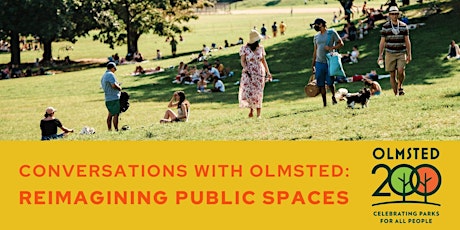 Conversations with Olmsted: Reimagining Public Spaces tickets