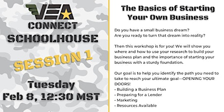Schoolhouse Session 1 The Basics of Starting Your Own Business tickets