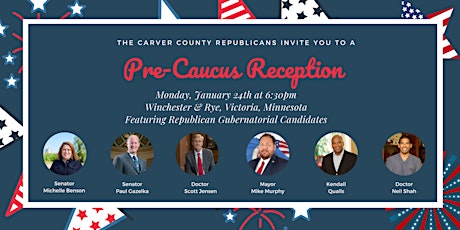 Pre-Caucus Reception with Republican Candidates for Govenor tickets