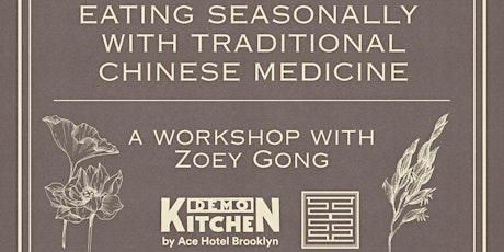 Eating Seasonally with Traditional Chinese Medicine tickets