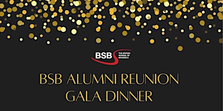 BSB Alumni Reunion Gala billets