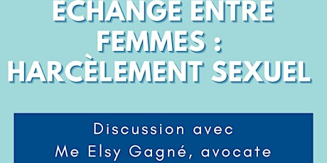 Atelier : Harcèlement sexuel au travail/Sexual harassment at work tickets