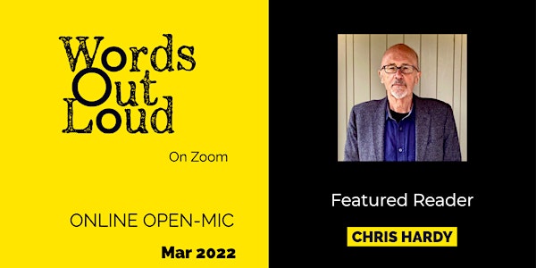 Featured Reader Chris Hardy + Open-Mic on Zoom