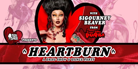HEARTBURN! with Sigourney Beaver! primary image