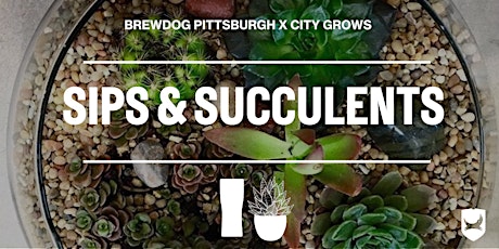 Sips and Succulents tickets