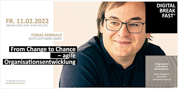 "From Change to Chance – agile Organisationsentwicklung" | Tobias Mirwald