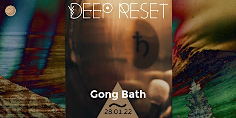 Deep Reset Gong Bath and Massage tickets
