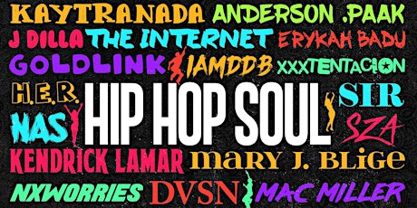hip hop SOUL | (alt. hip hop, neo soul, + future beats) tickets