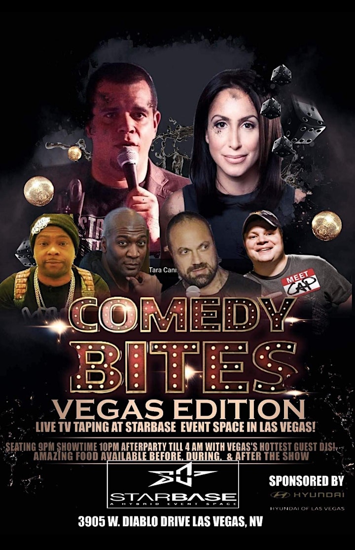 
		COMEDY BITES 'VEGAS EDITION' A NIGHT OF GREAT FOOD, 6 COMEDIANS, & DANCING! image
