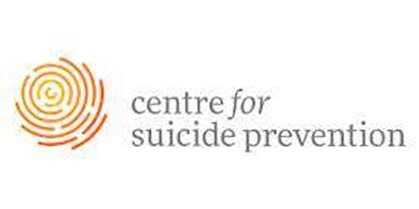 Centre for Suicide Prevention presents  "Just Small Talk"