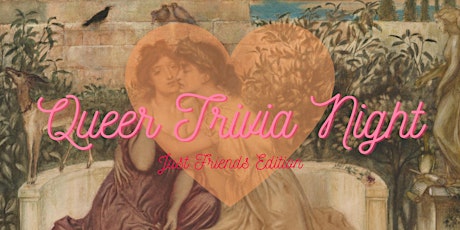 Queer Trivia Night: Just Friends tickets