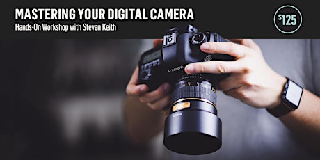 Mastering Your Digital Camera (Lethbridge) tickets