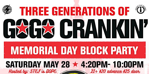 Memorial Day Block Party: Three Generations of Go-Go Crankin! Feat Tittsworth's new Project "Reagan Bombs"