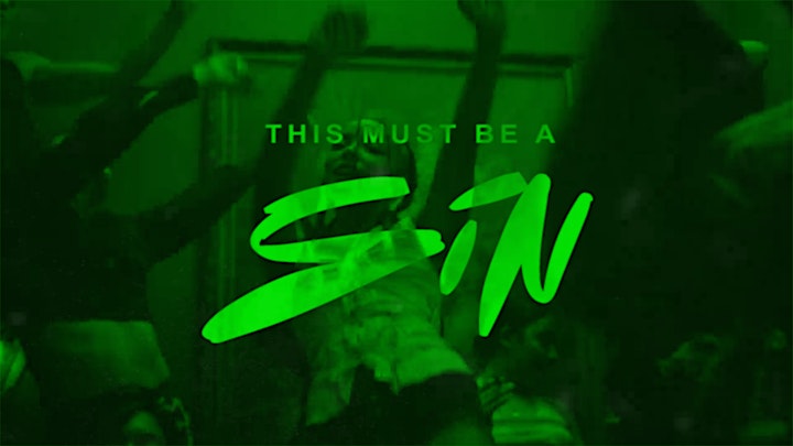 
		THIS MUST BE A SIN | ATLANTA's Weekly INTERNATIONAL PARTY EXPERIENCE image
