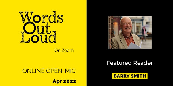 Featured Reader Barry Smith + Open-Mic on Zoom
