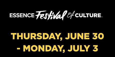 $599 - Essence Festival 2022 - Hyatt French Quarter tickets