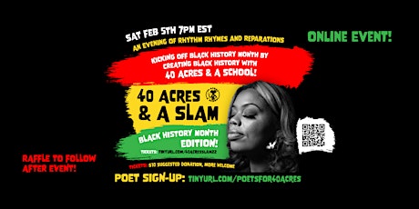 40 Acres and a Slam: Black History Month Edition - All Virtual! tickets