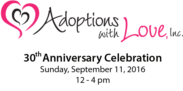 Adoptions With Love 30th Anniversary Celebration