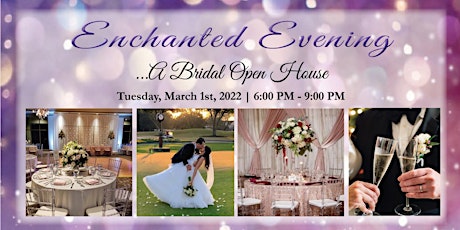 Enchanted Evening...A Bridal Open House tickets