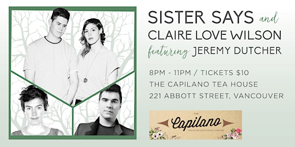 Sister Says & Claire Love Wilson Featuring Jeremy Dutcher