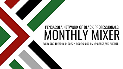 2022 Monthly Networking Mixer