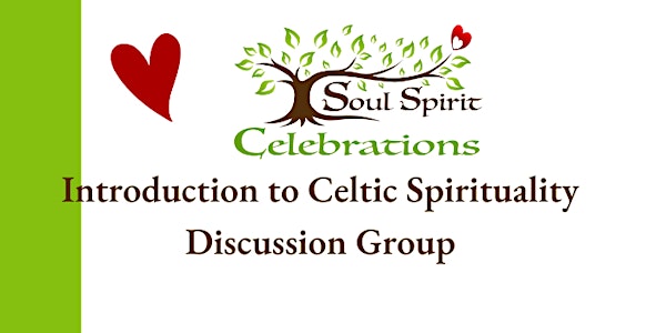 Introduction to Celtic Spirituality Discussion Group