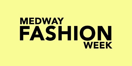 Medway Fashion Show tickets