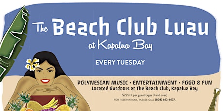 The Beach Club Luau at Kapalua Bay tickets