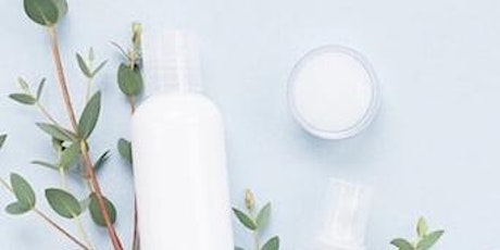 MASTERCLASS: PLANT-BASED BODY CREAM & LOTION MAKING WORKSHOP tickets