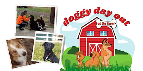 Doggy's Day out at the Farm tickets