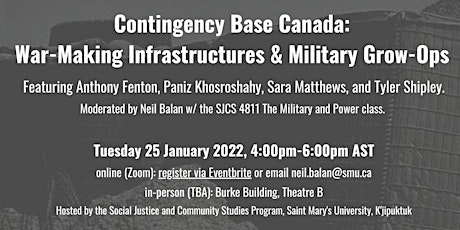 Contingency Base Canada: War-Making Infrastructures and Military Grow-Ops tickets