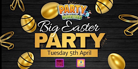 Party Monsters Big Easter Party tickets