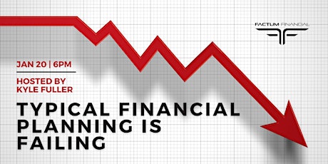 Typical Financial Planning is Failing tickets