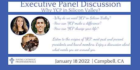 January Executive Panel Discussion Why YCP in Silicon Valley