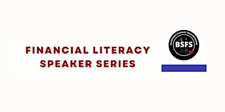 BSFS Financial Literacy Speaker Series tickets