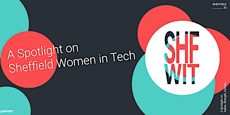 Sheffield Women in Tech (ShfWIT): Online BYO Tech Lunch tickets