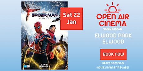 Bourne Local Open Air Cinema   -Spider-Man No Way Home tickets